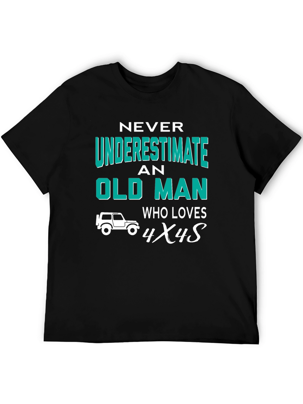 Old Man Who Loves 4x4s Graphic Tee