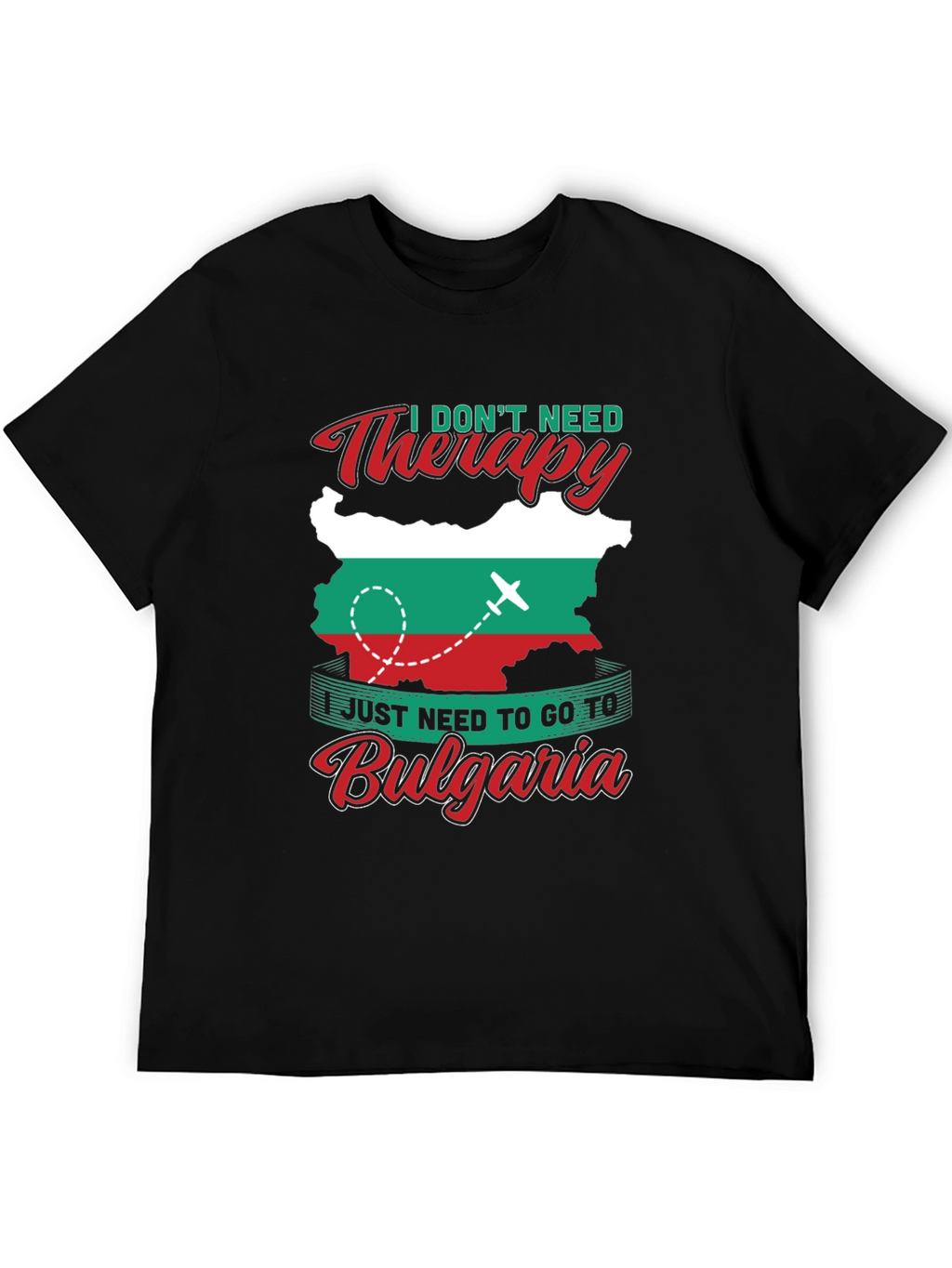 Bulgaria Therapy T-Shirt - Travel Lover Tee