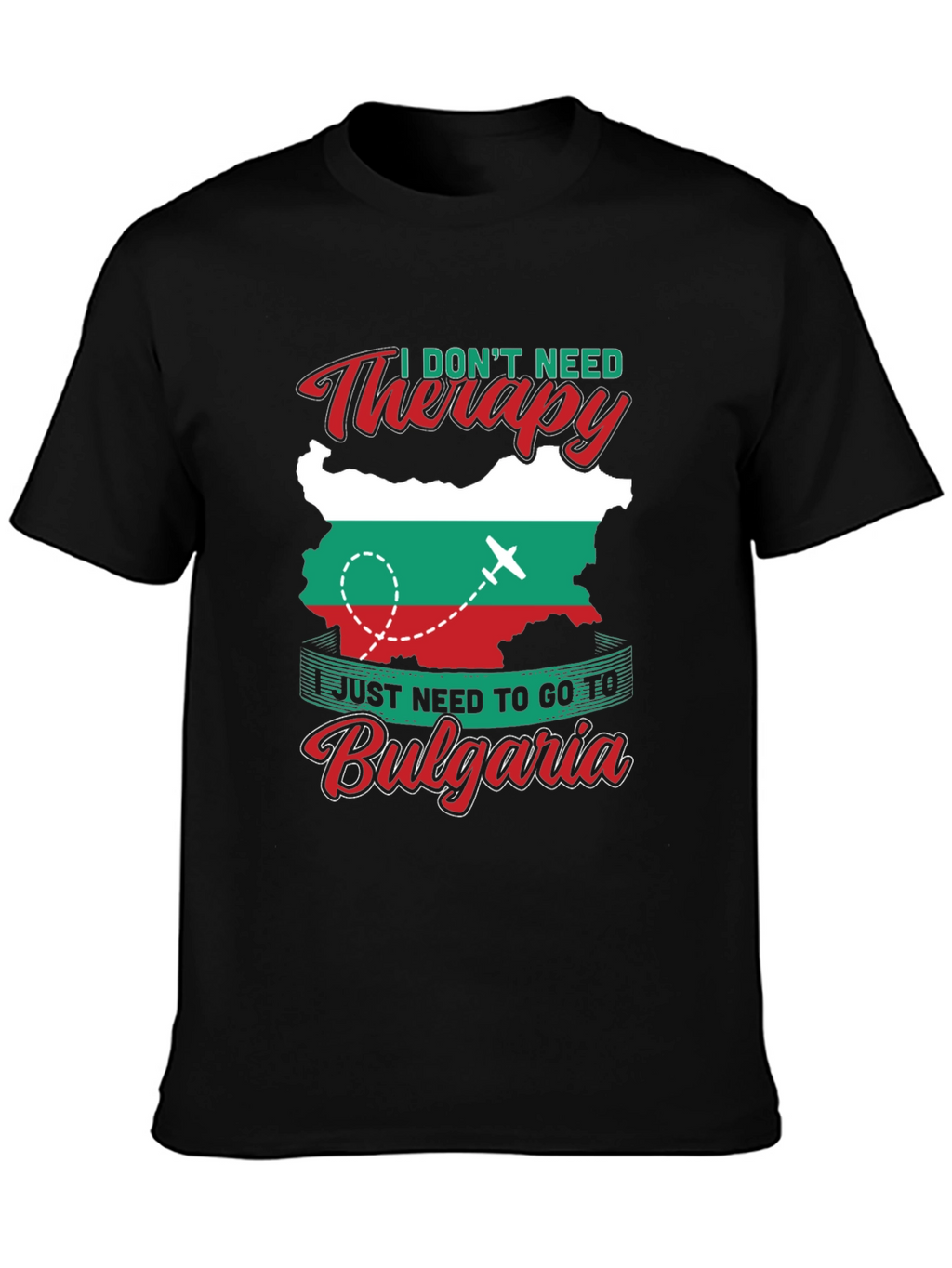 Bulgaria Therapy T-Shirt - Travel Lover Tee