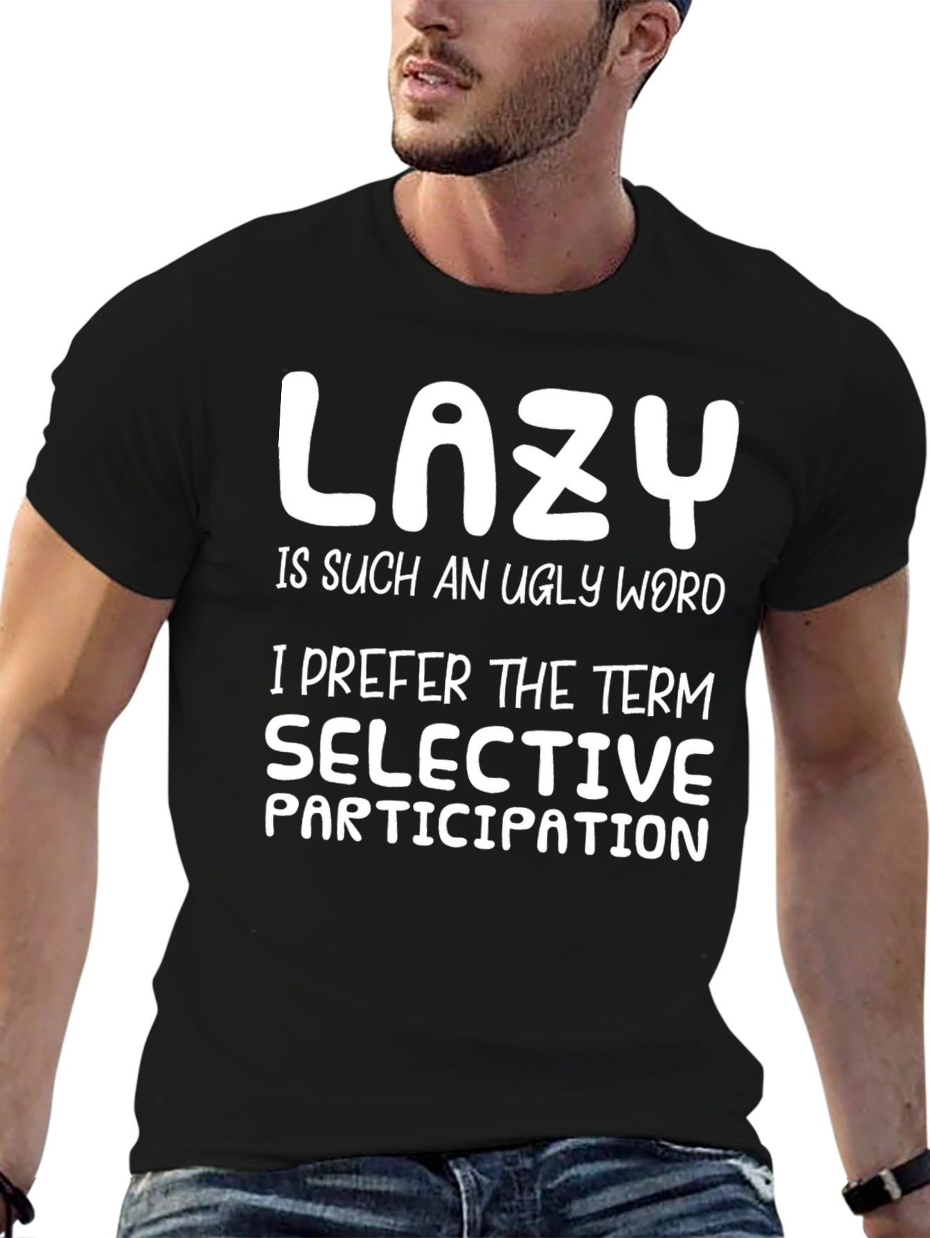 Funny Lazy Selective Participation Graphic Tee