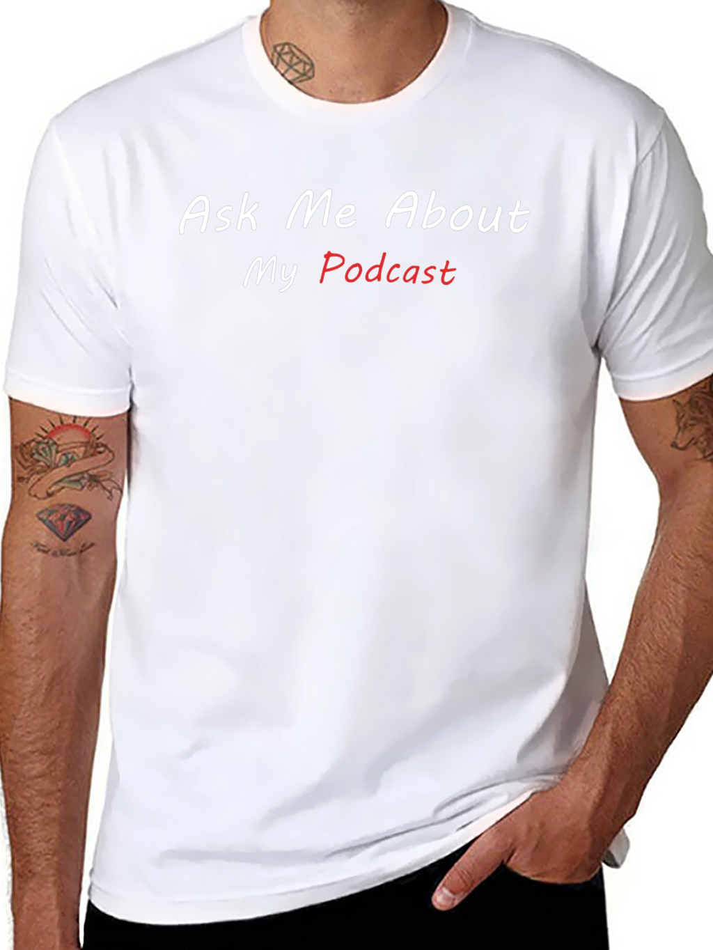 Ask Me About My Podcast T-Shirt