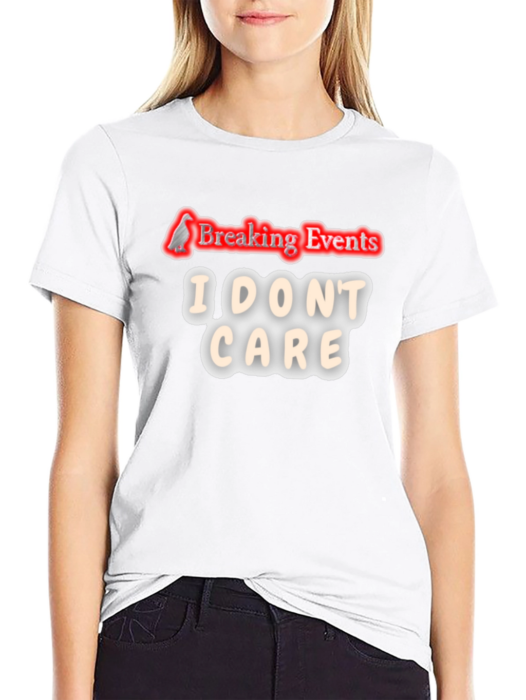 Breaking Events I Dont Care T-Shirt
