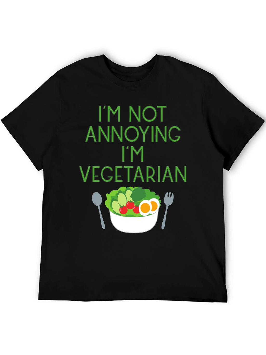 Vegetarian Statement T-Shirt: Not Annoying
