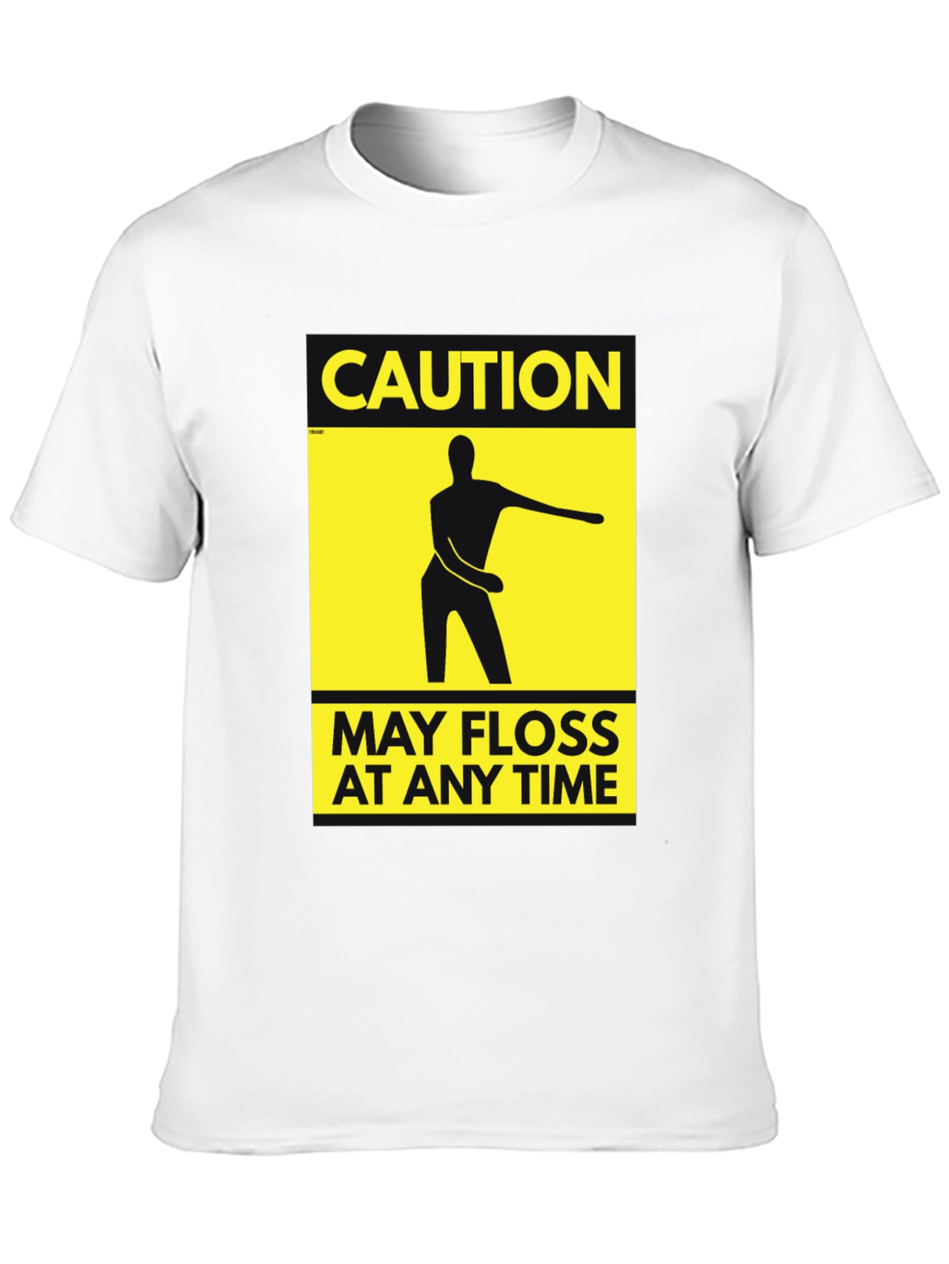 Caution May Floss at Any Time T-Shirt