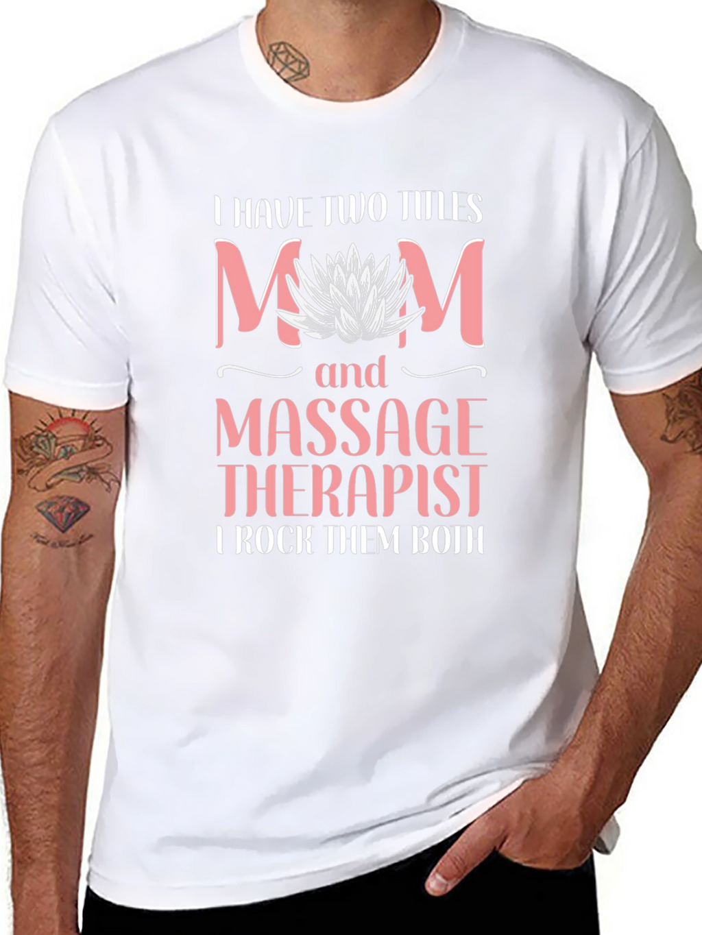 Mom and Massage Therapist T-Shirt