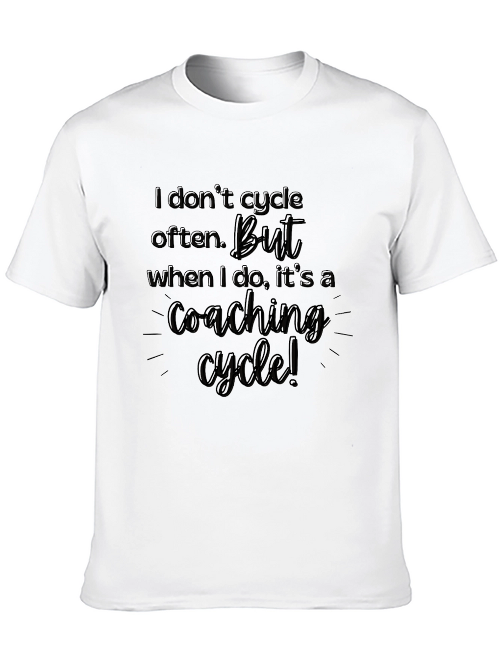 Coaching Cycle T-Shirt - Funny Coach Tee