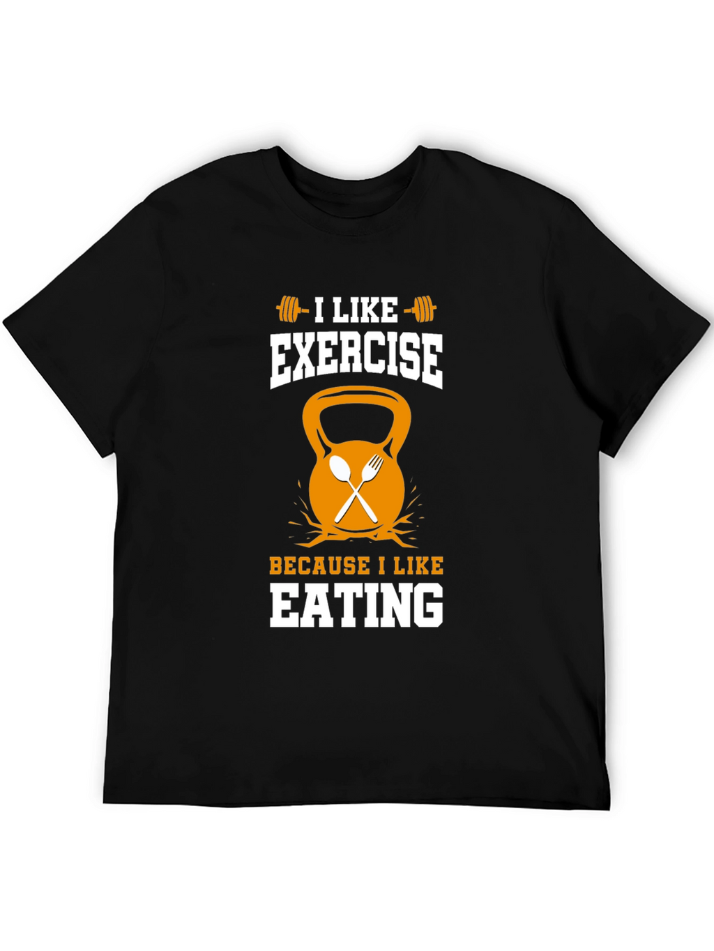Funny Exercise and Eating T-Shirt