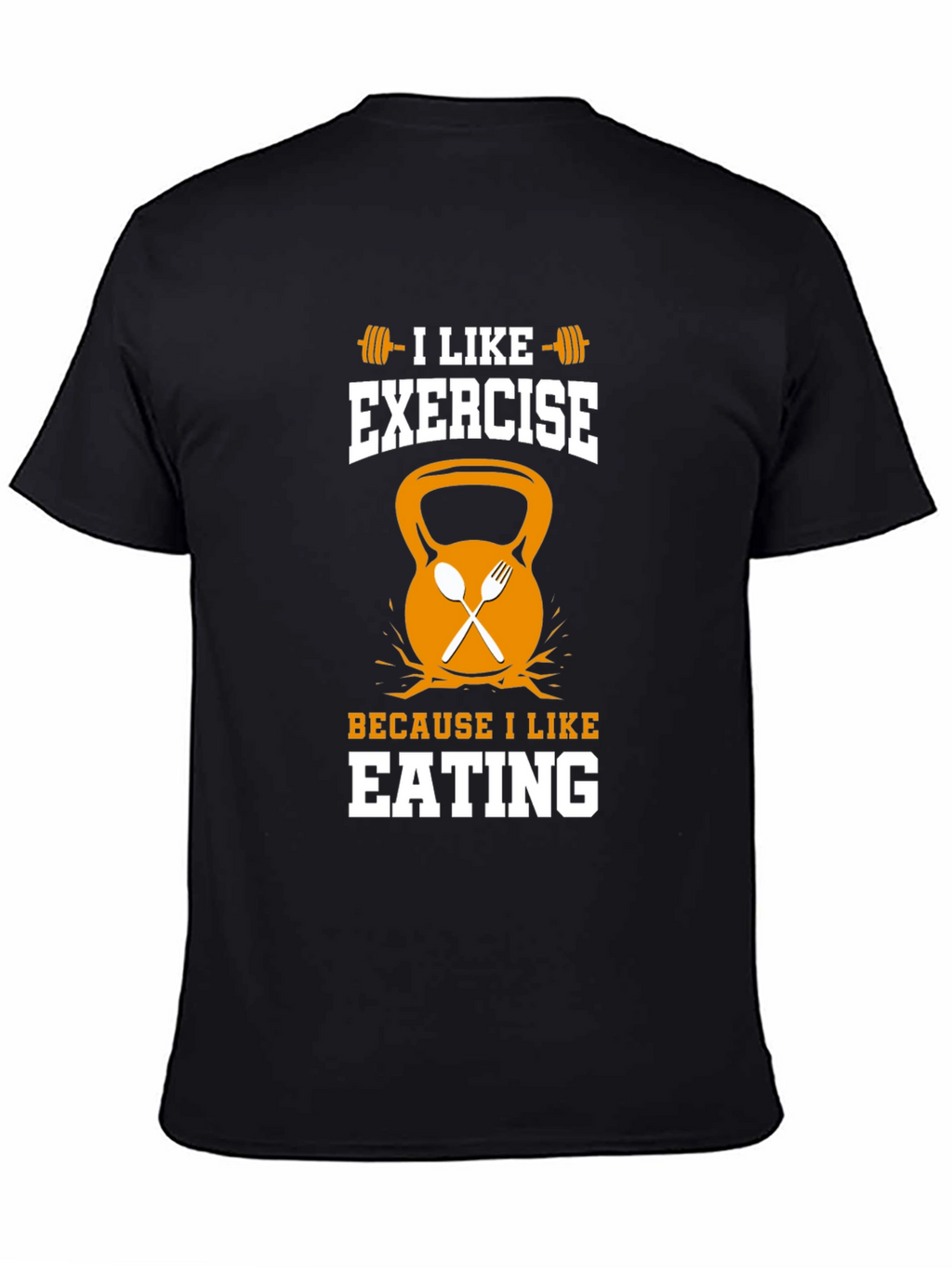 Funny Exercise and Eating T-Shirt