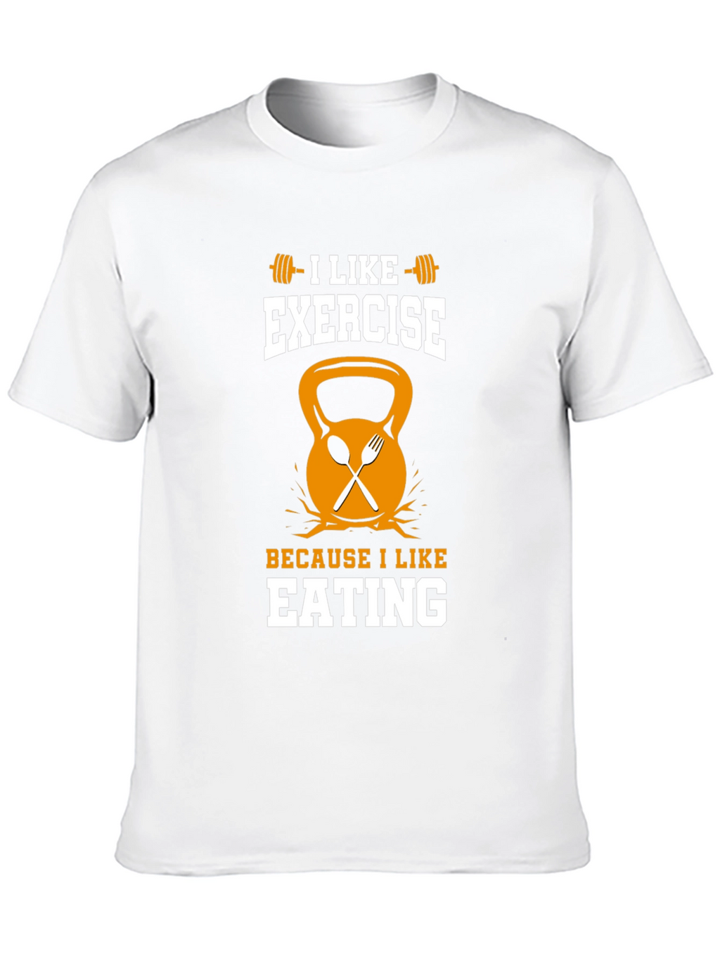 Funny Exercise and Eating T-Shirt