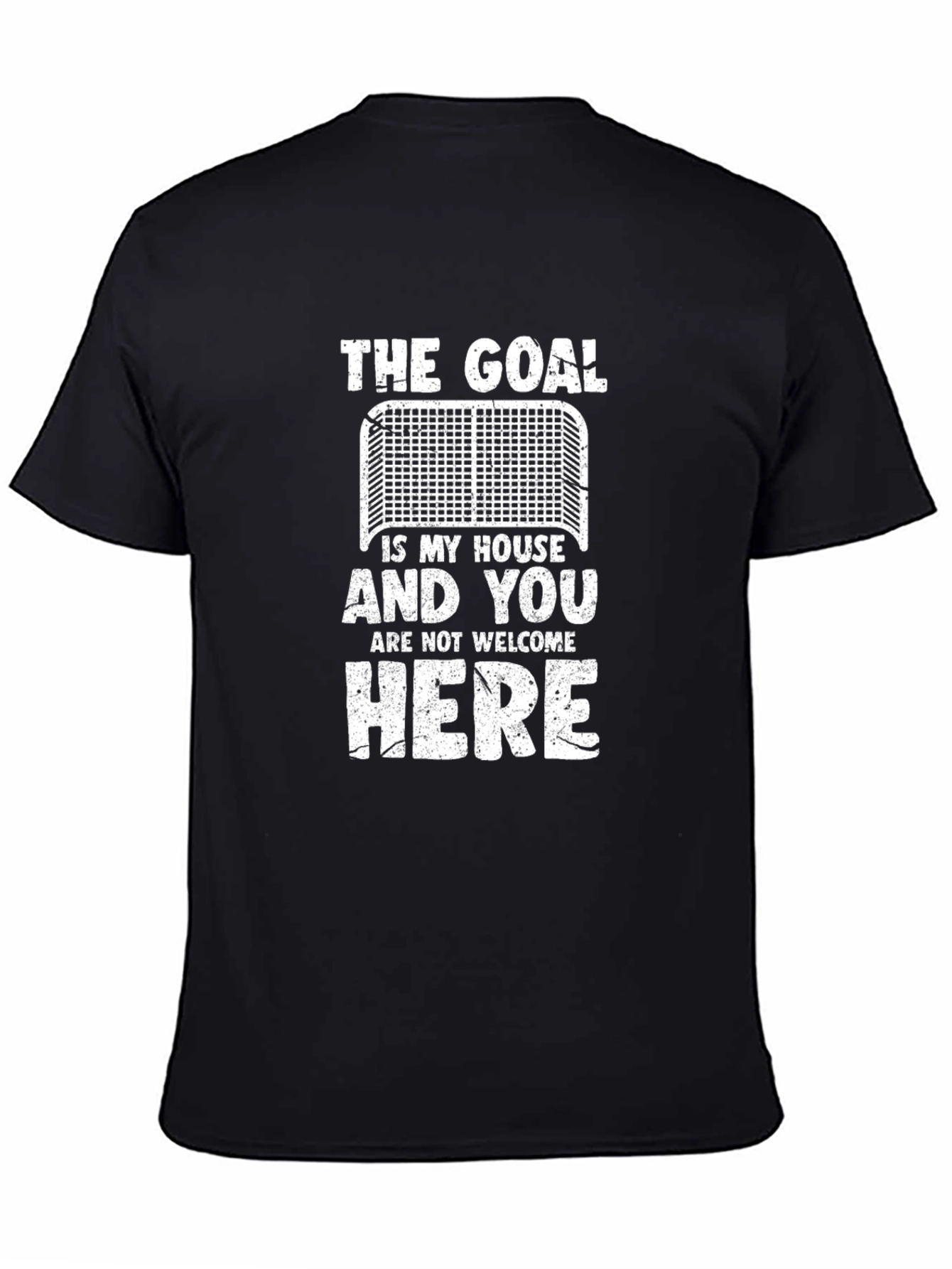 The Goal Is My House Hockey T-Shirt