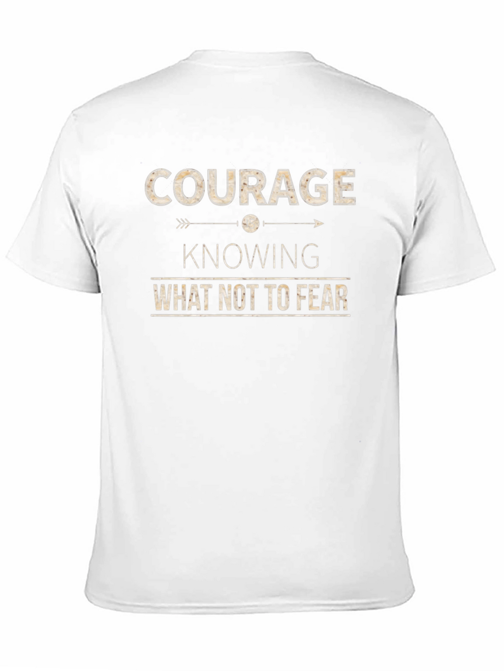 Courage T-Shirt - Fearless Graphic Tee