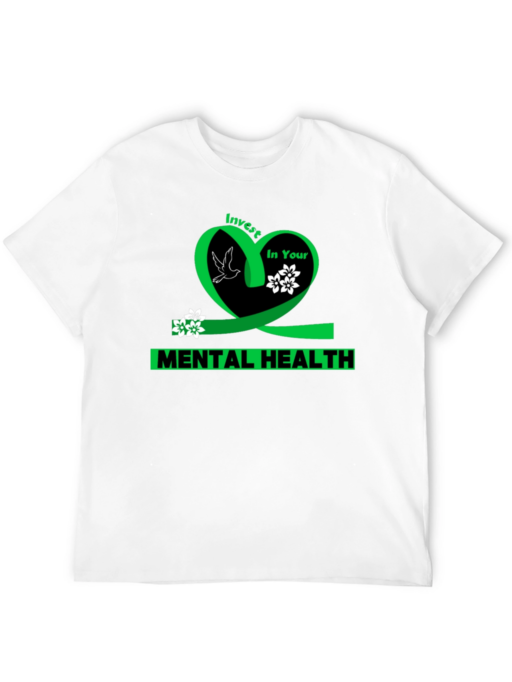 Invest in Your Mental Health T-Shirt