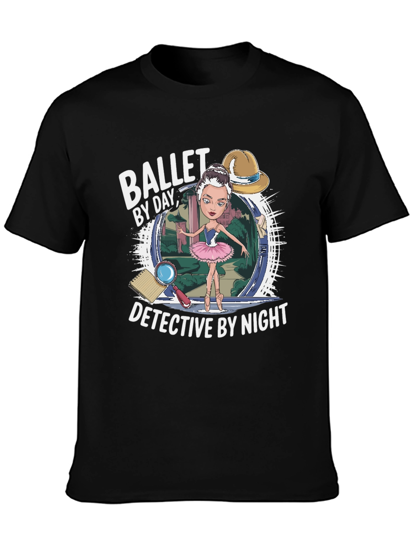Ballet by Day Detective by Night T-Shirt