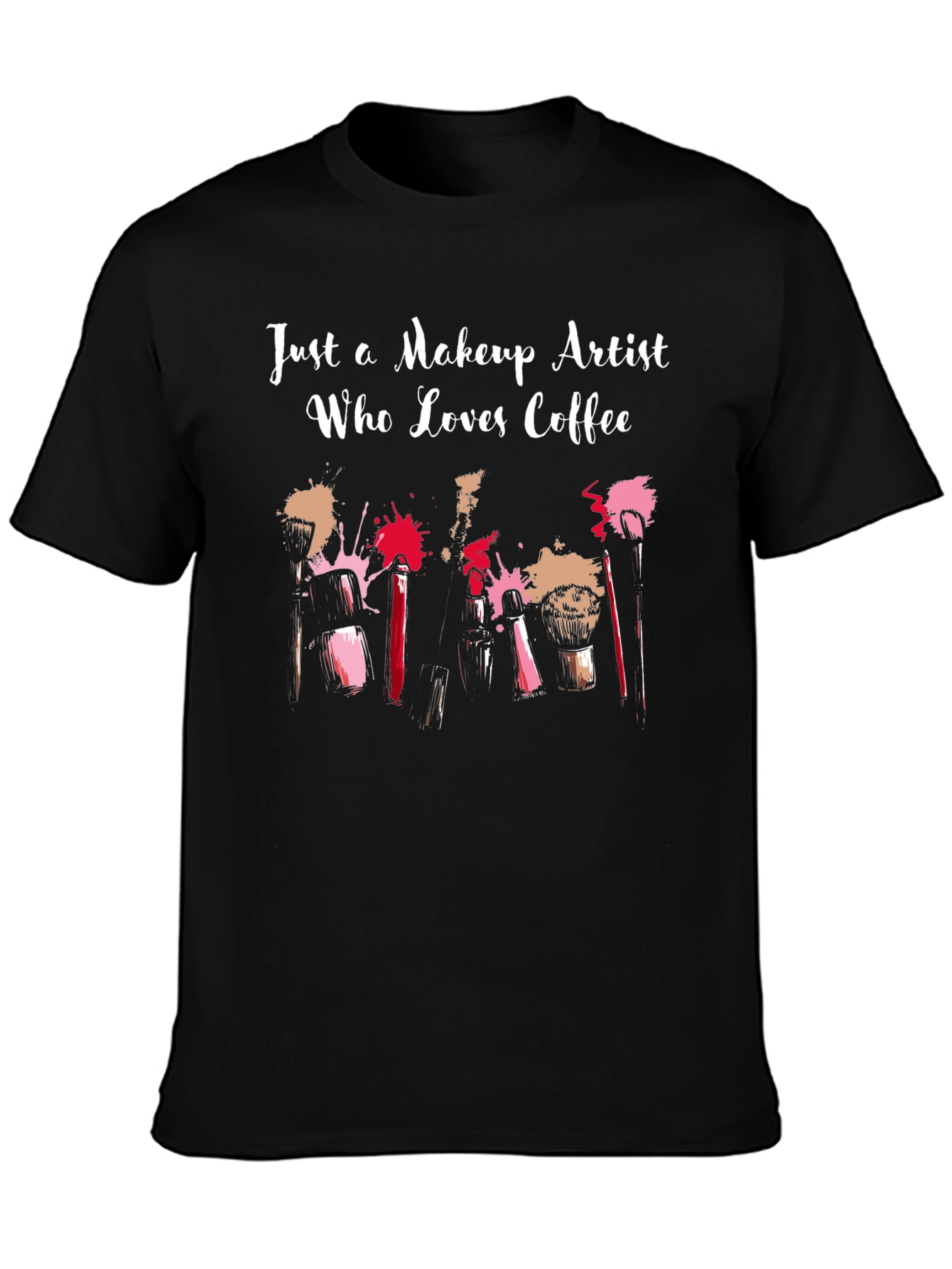 Makeup Artist Coffee Lover T-Shirt