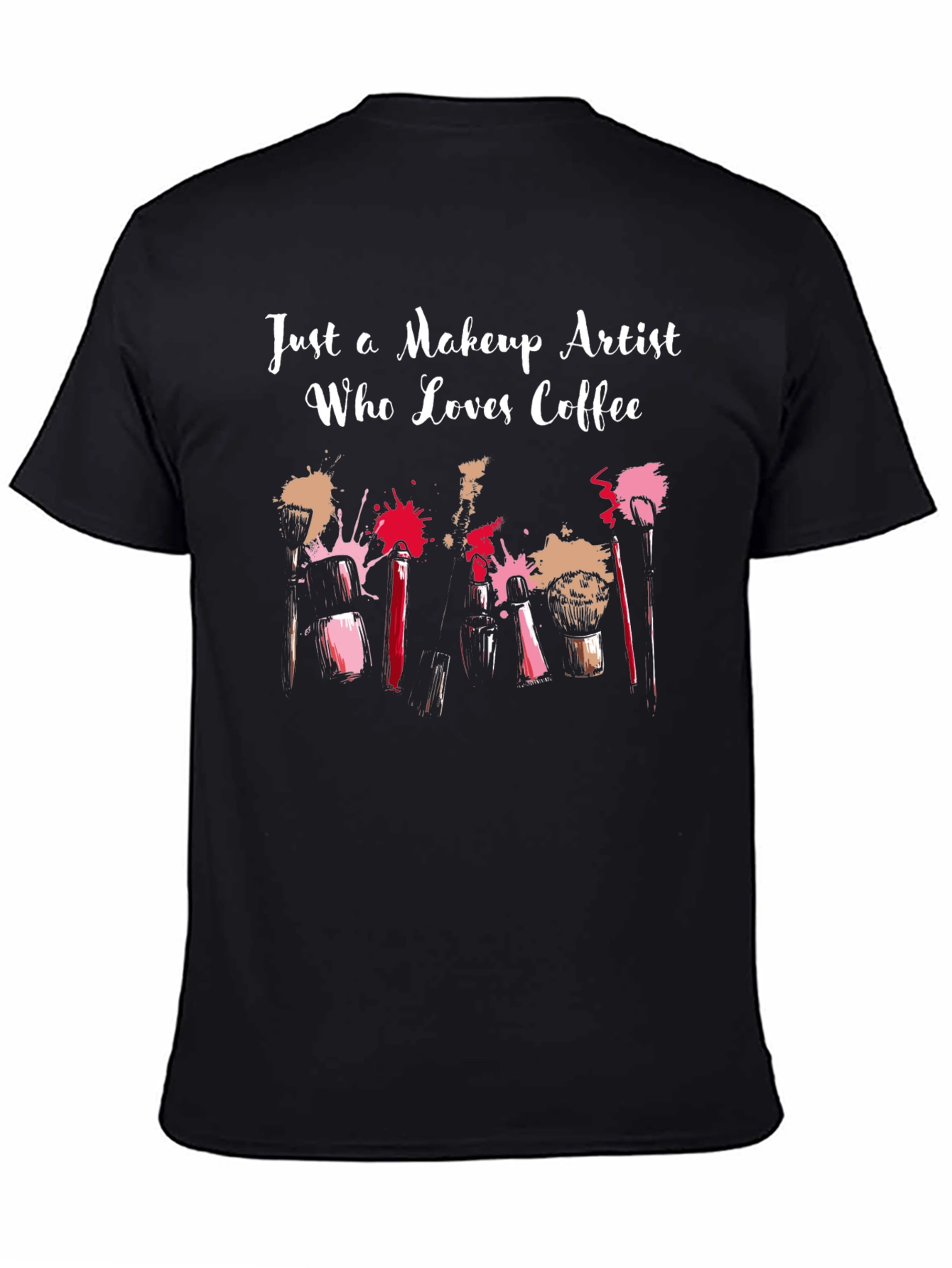 Makeup Artist Coffee Lover T-Shirt