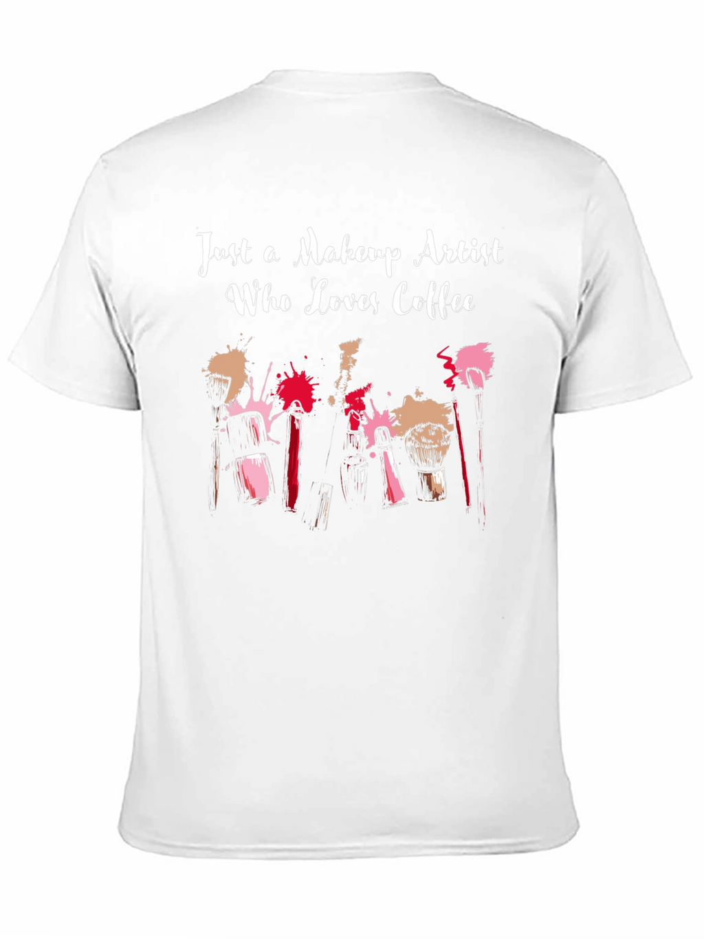 Makeup Artist Coffee Lover T-Shirt