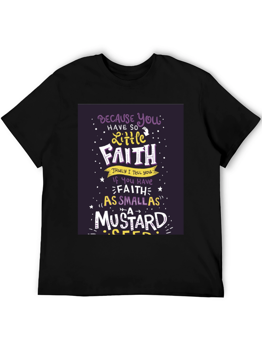 Faith T-Shirt - Christian Apparel Mustard Seed Design