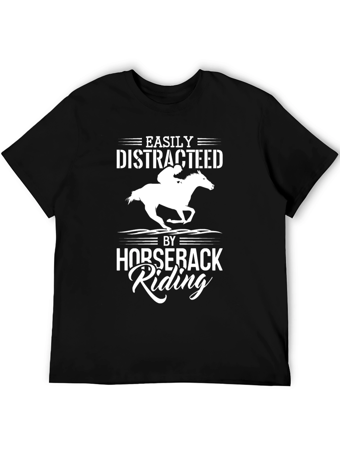 Easily Distracted by Horseback Riding T-Shirt
