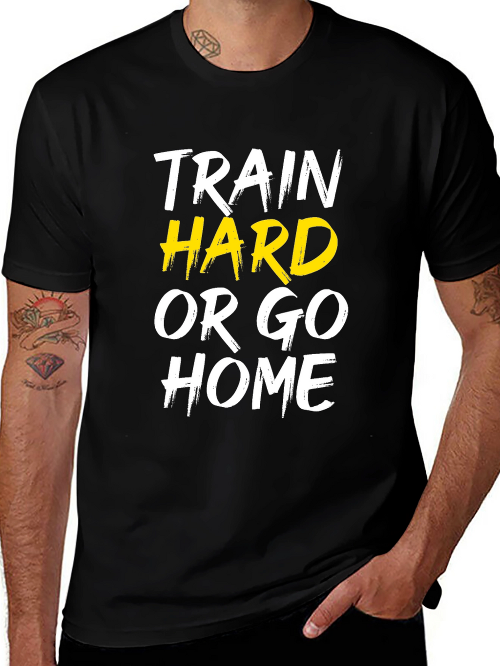 Train Hard or Go Home Graphic Tee