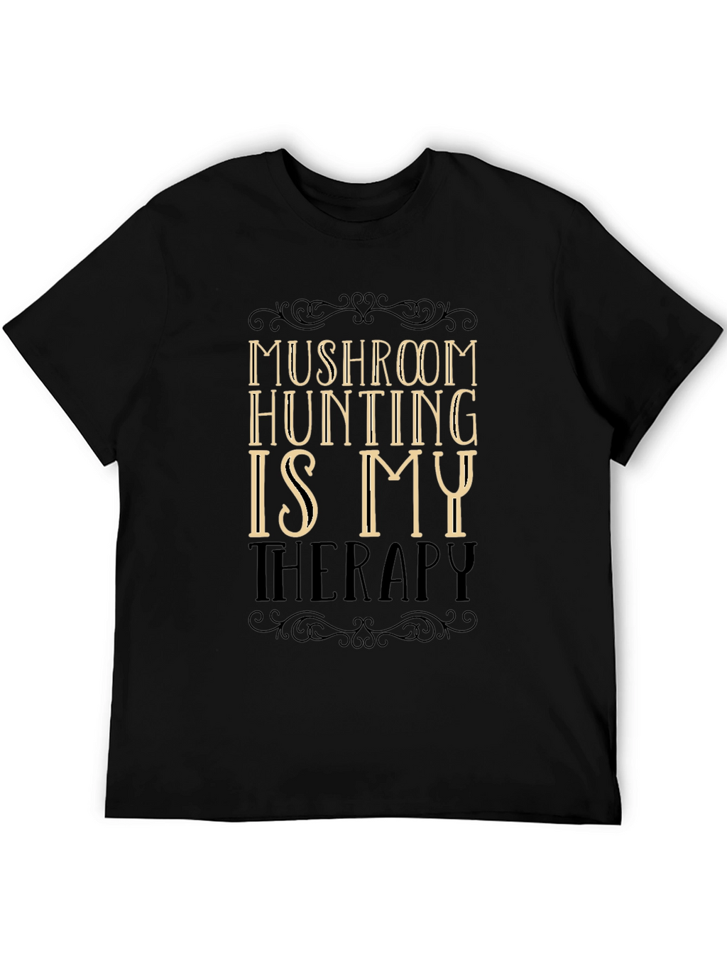 Mushroom Hunting Therapy T-Shirt - Black
