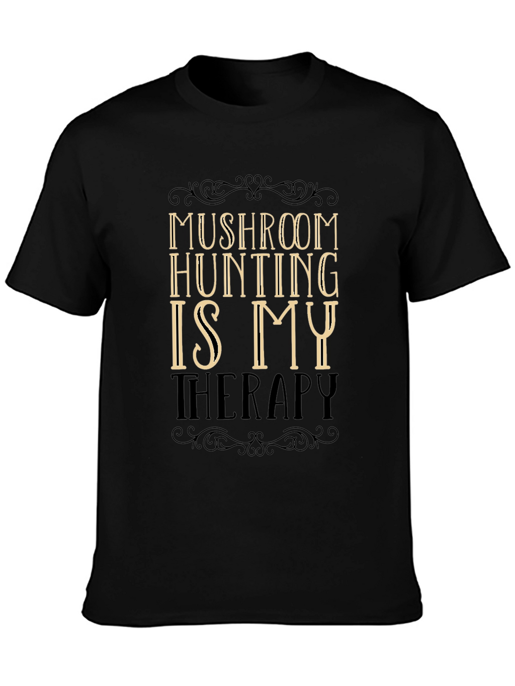 Mushroom Hunting Therapy T-Shirt - Black