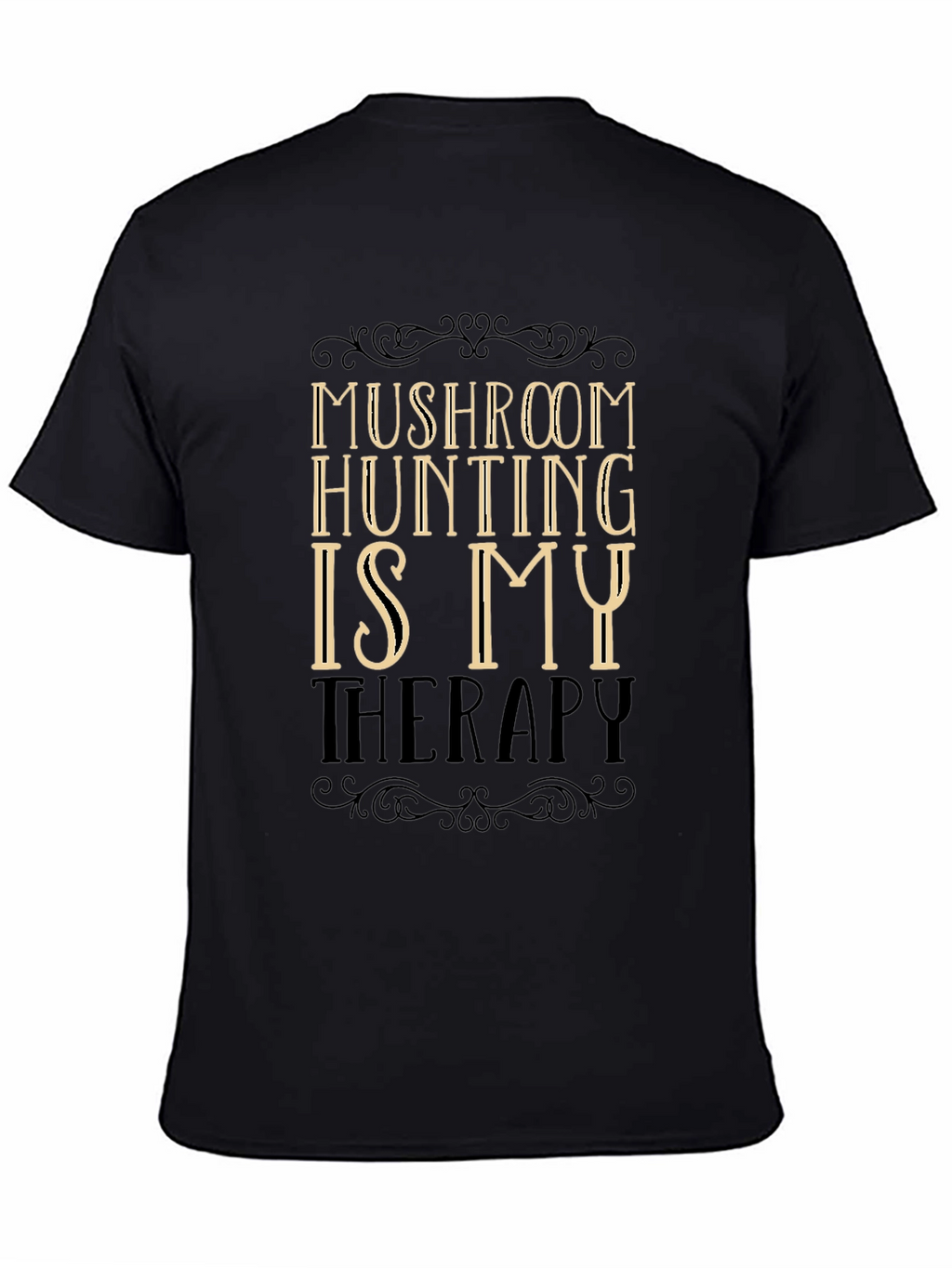 Mushroom Hunting Therapy T-Shirt - Black