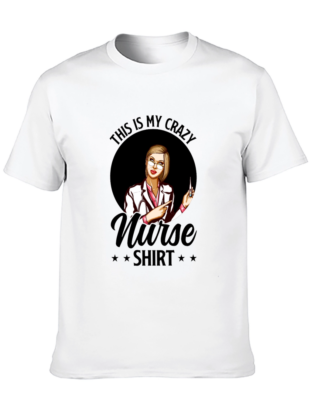 Crazy Nurse T-Shirt - Novelty Graphic Tee