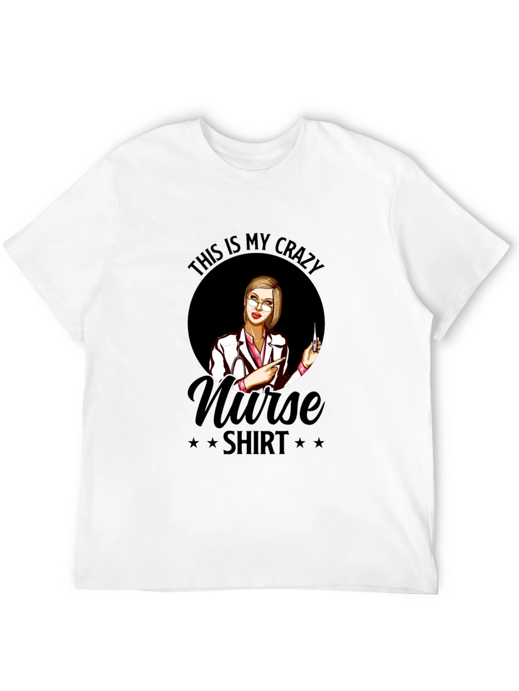 Crazy Nurse T-Shirt - Novelty Graphic Tee