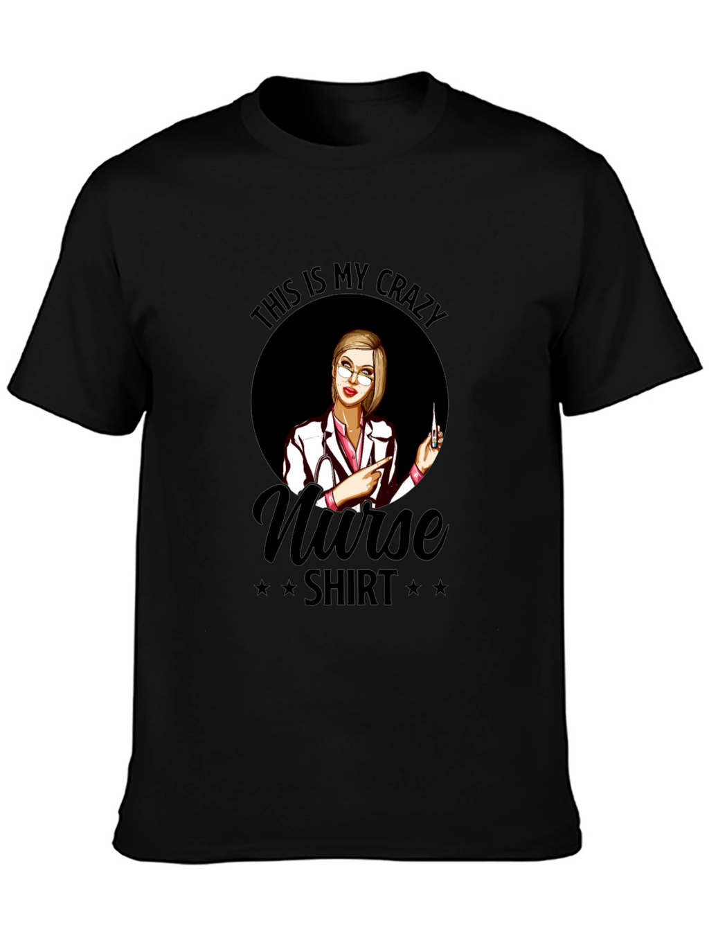 Crazy Nurse T-Shirt - Novelty Graphic Tee
