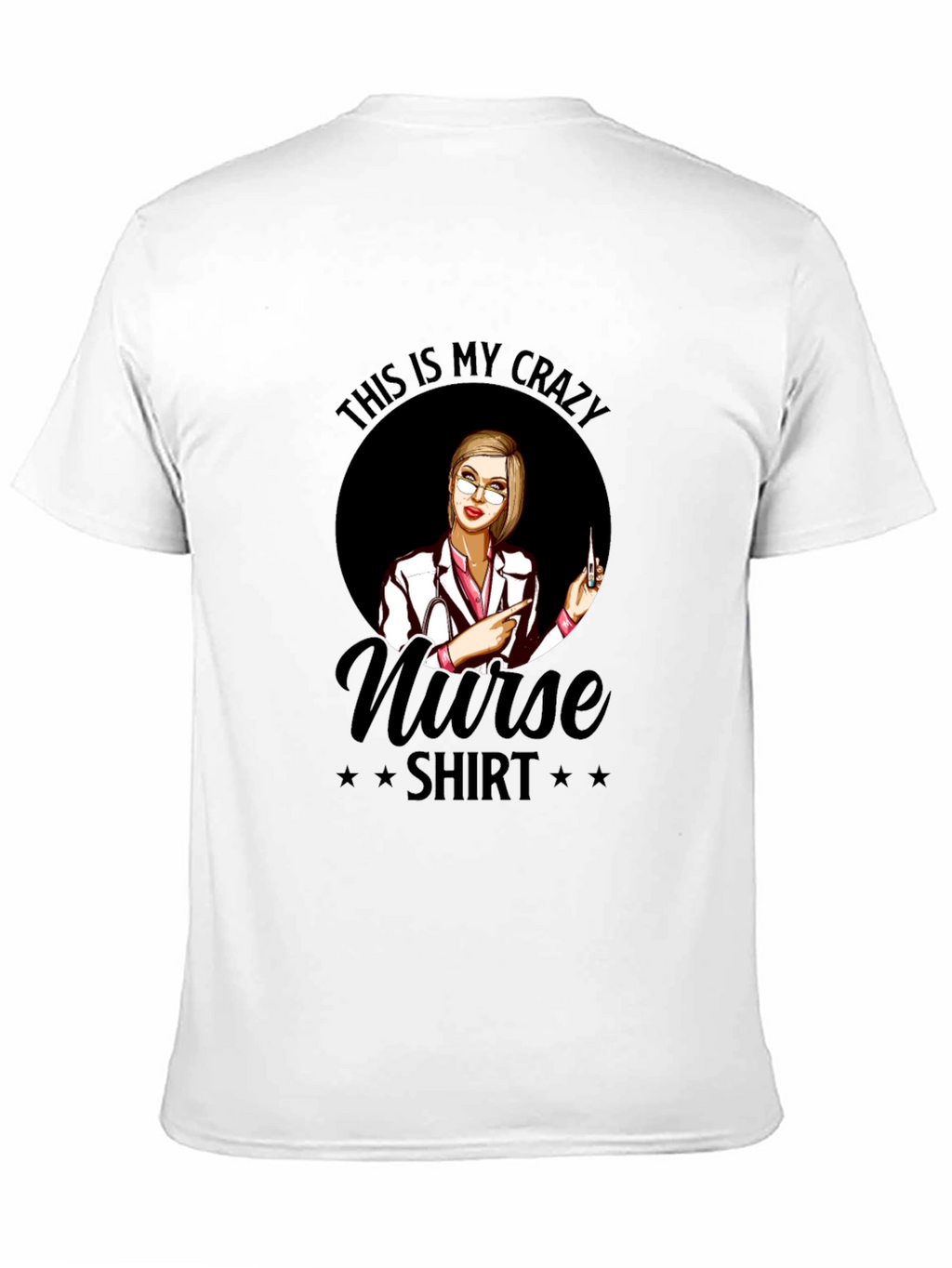 Crazy Nurse T-Shirt - Novelty Graphic Tee