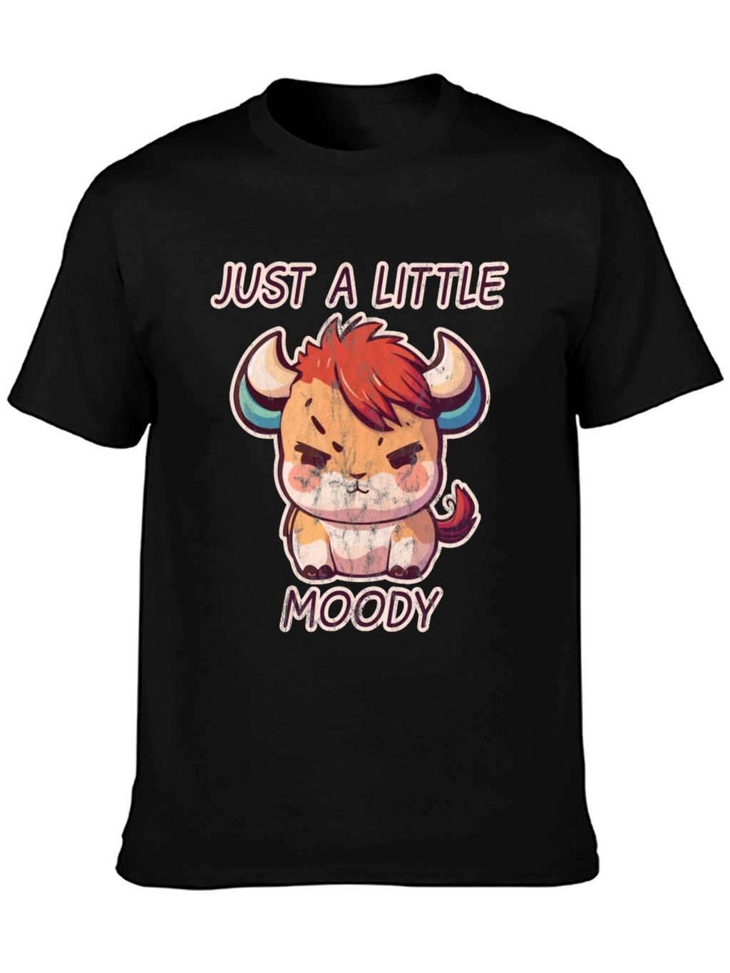 Just a Little Moody Graphic Tee
