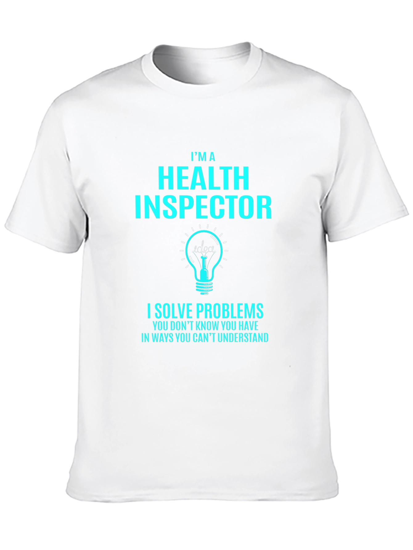 Health Inspector Novelty T-Shirt