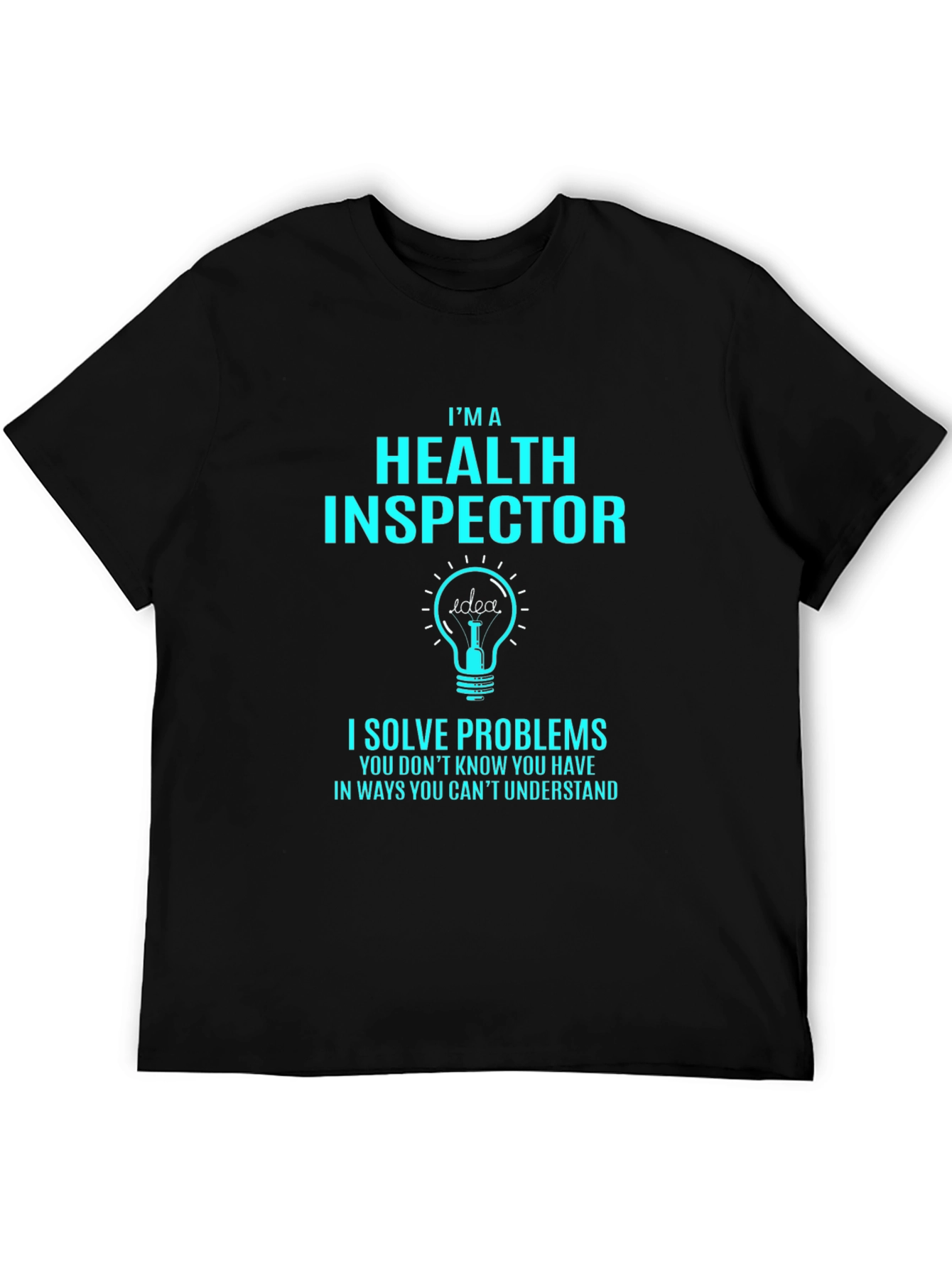 Health Inspector Novelty T-Shirt