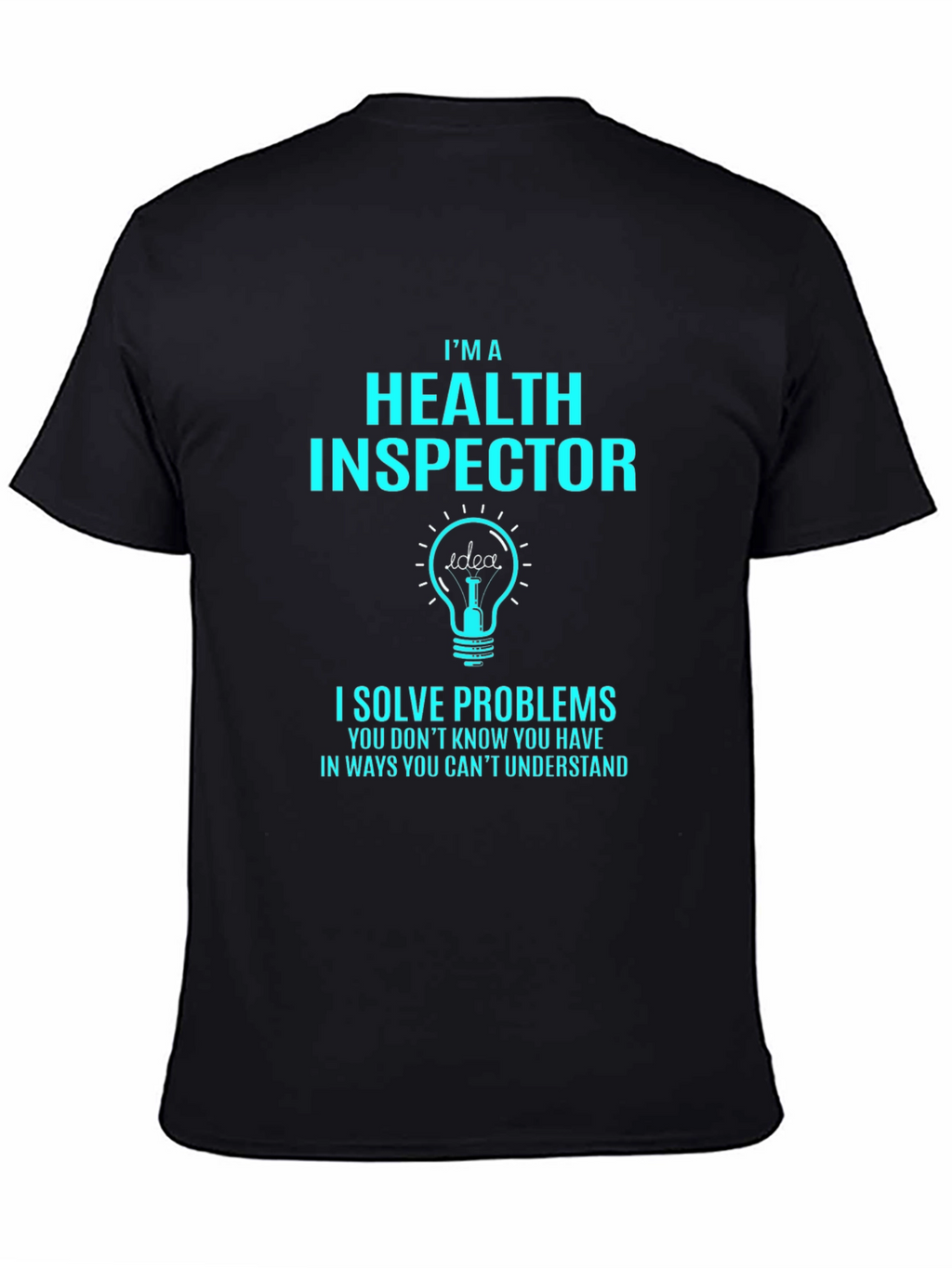 Health Inspector Novelty T-Shirt