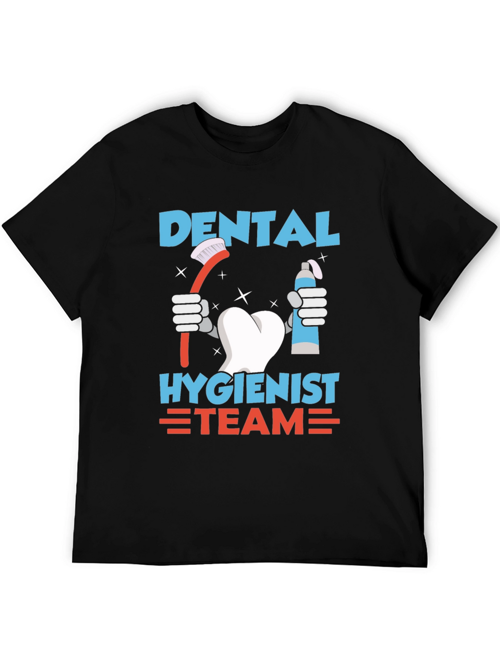 Dental Hygienist Team Graphic T-Shirt