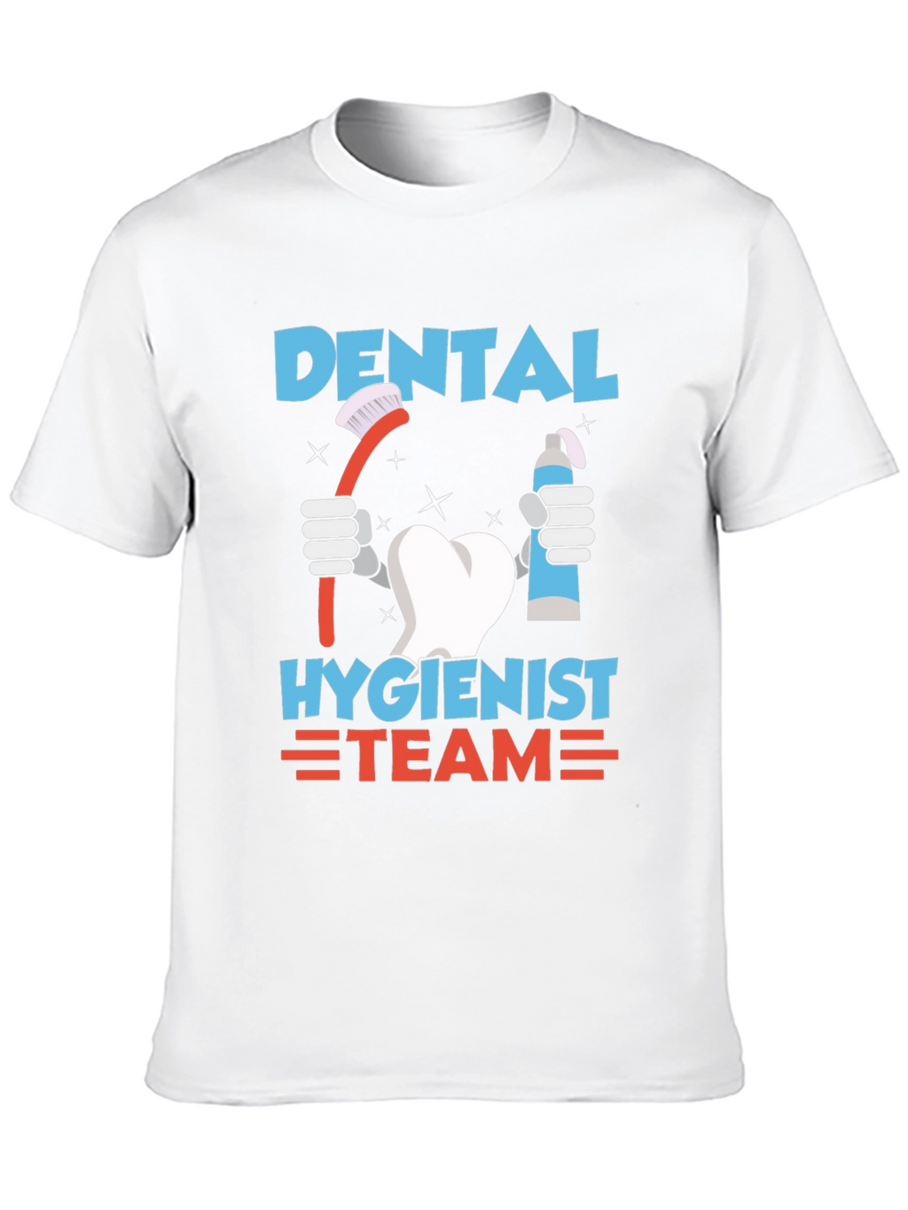 Dental Hygienist Team Graphic T-Shirt