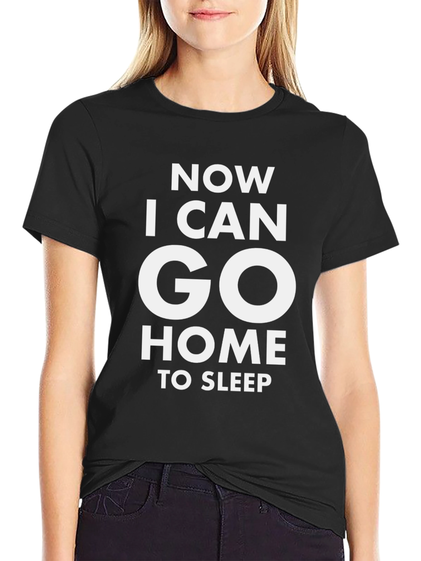 Now I Can Go Home To Sleep T-Shirt