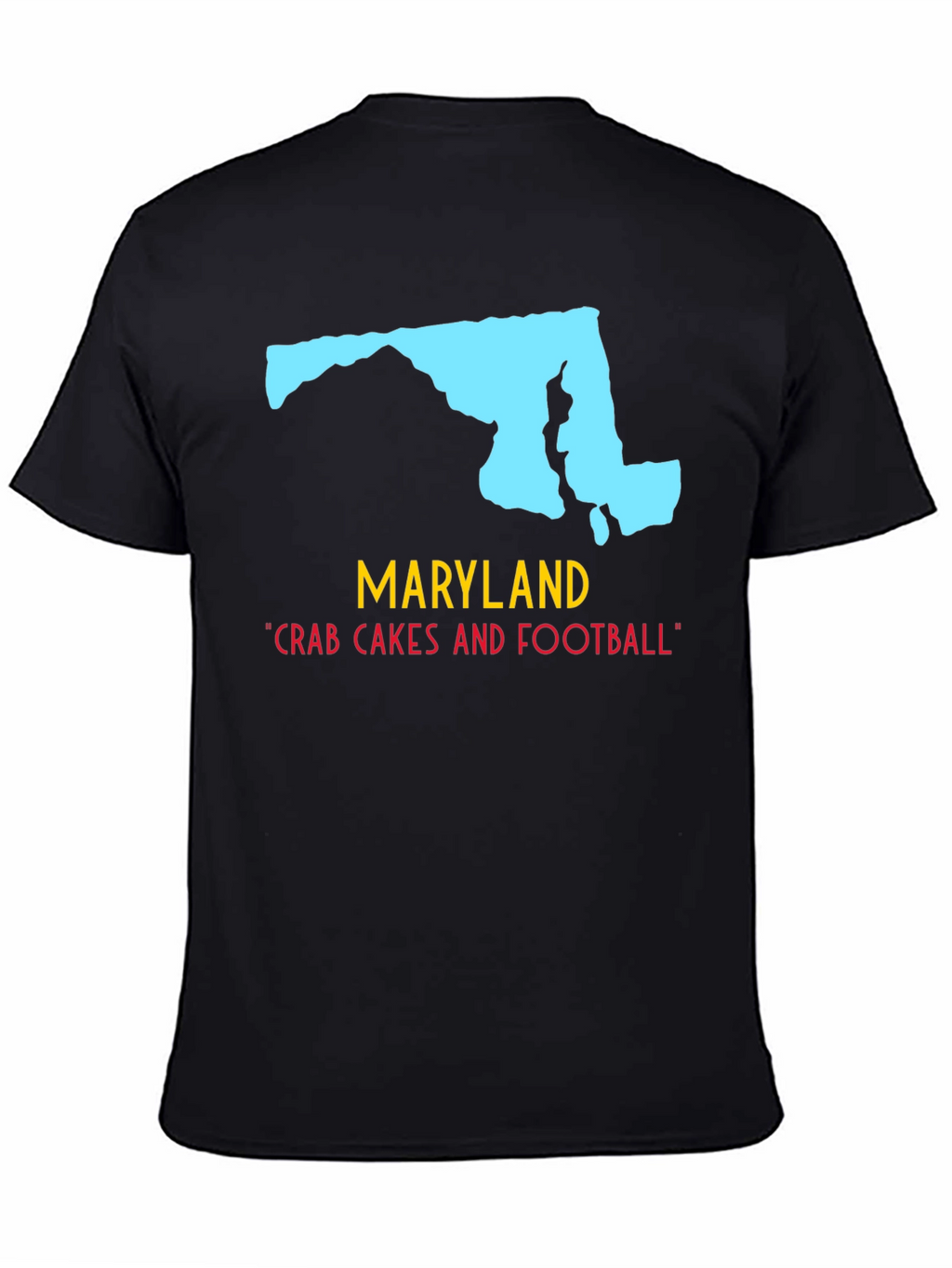 Maryland State Pride T-Shirt: Crab Cakes & Football