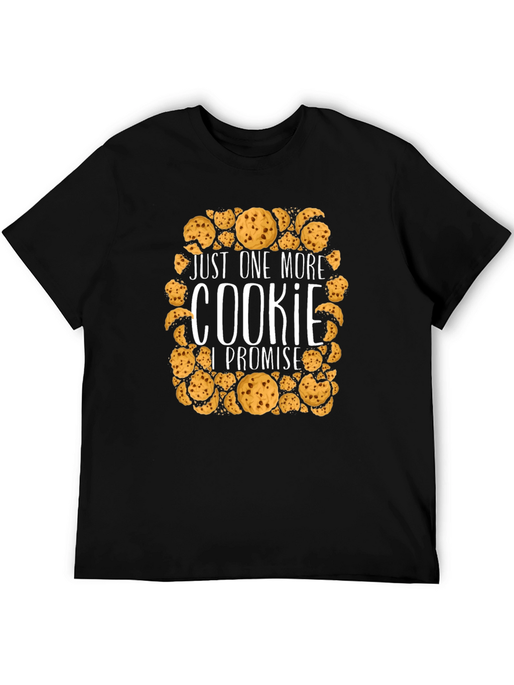 Just One More Cookie Promise Tee