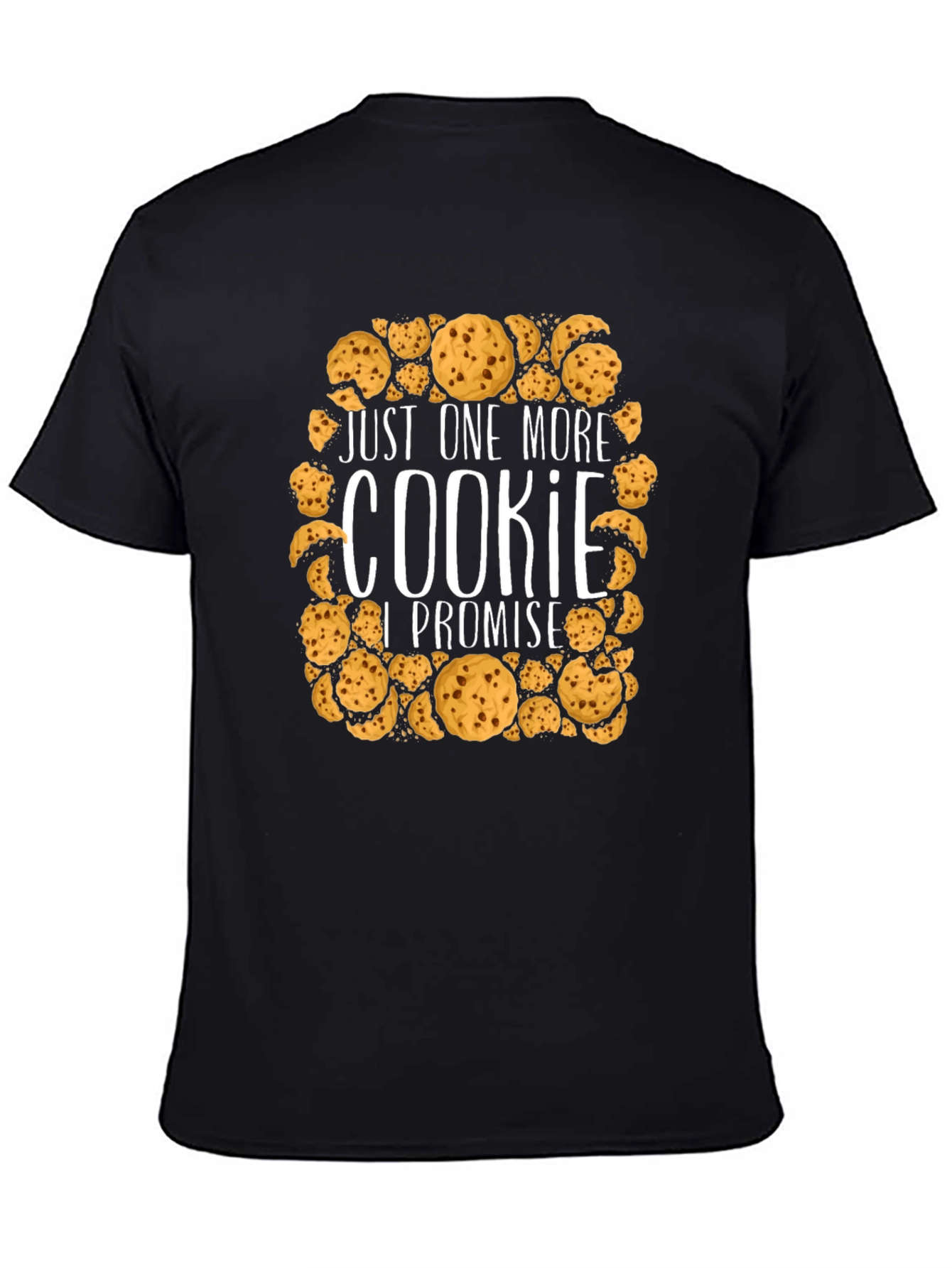 Just One More Cookie Promise Tee