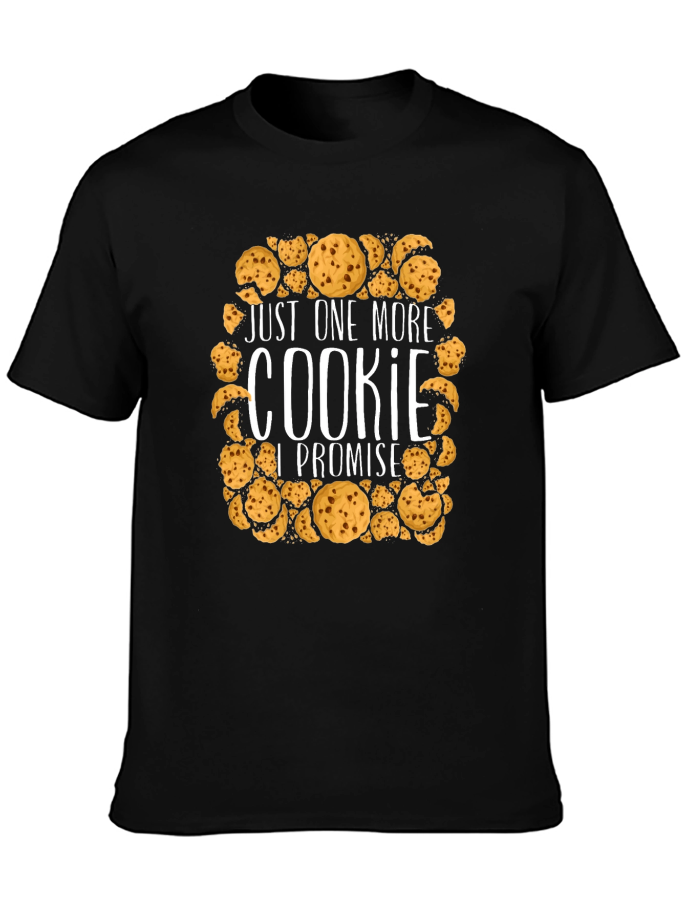 Just One More Cookie Promise Tee