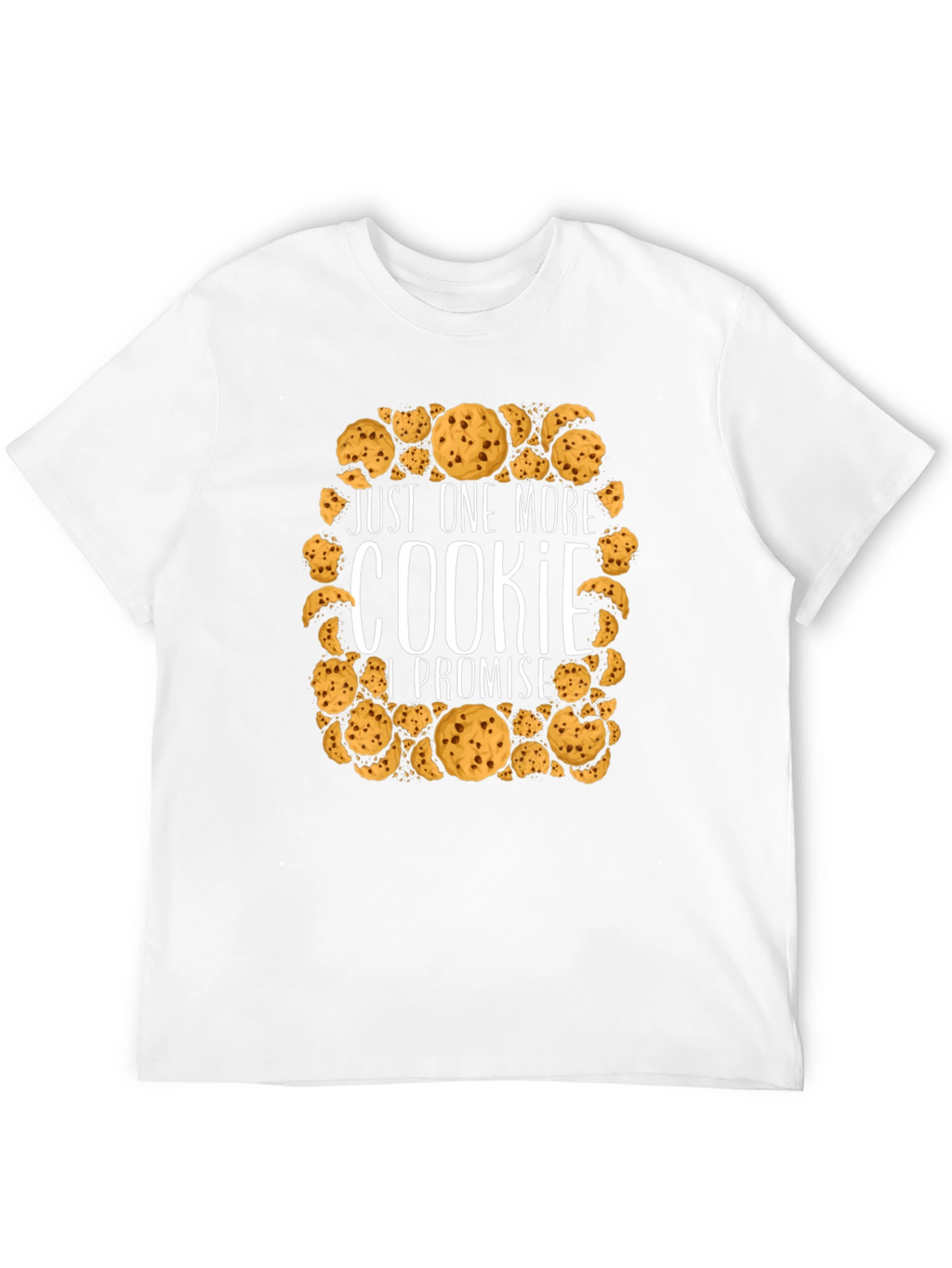 Just One More Cookie Promise Tee