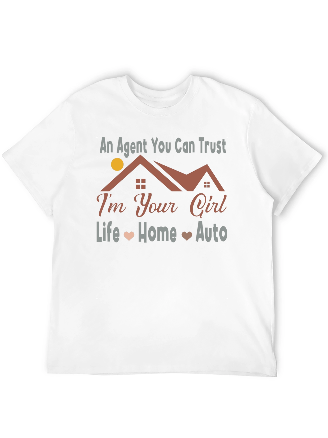 Real Estate Agent T-Shirt: Life Home Auto