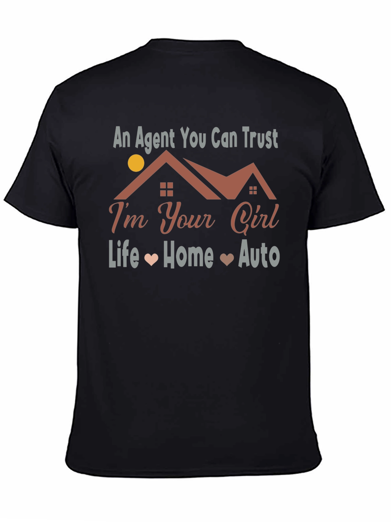 Real Estate Agent T-Shirt: Life Home Auto
