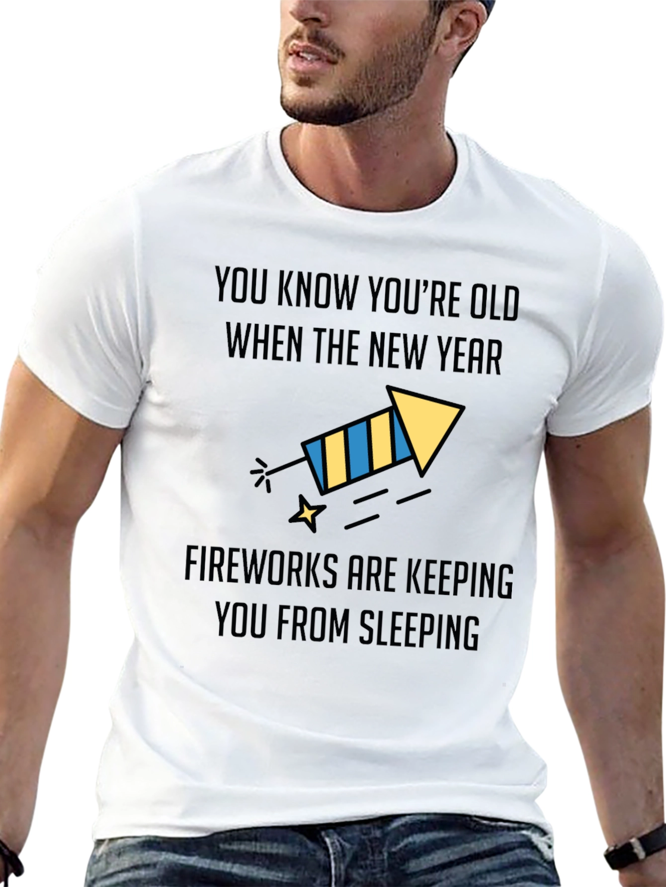 Funny New Years Old Age Fireworks T-Shirt