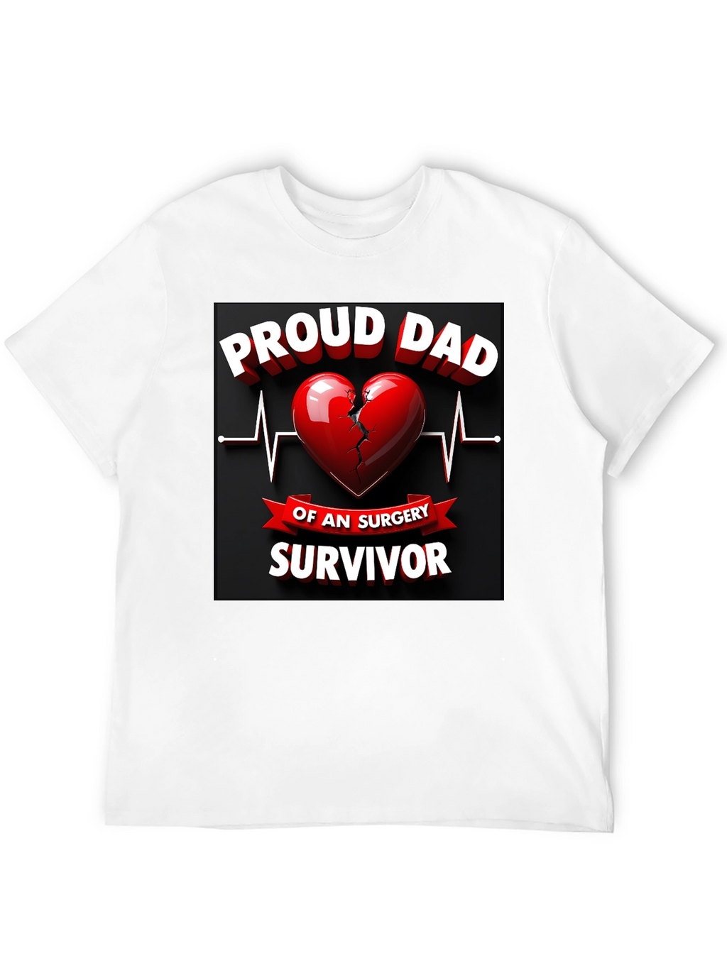 Proud Dad Surgery Survivor Graphic T-Shirt
