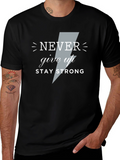 Motivational Never Give Up Graphic Tee - Black