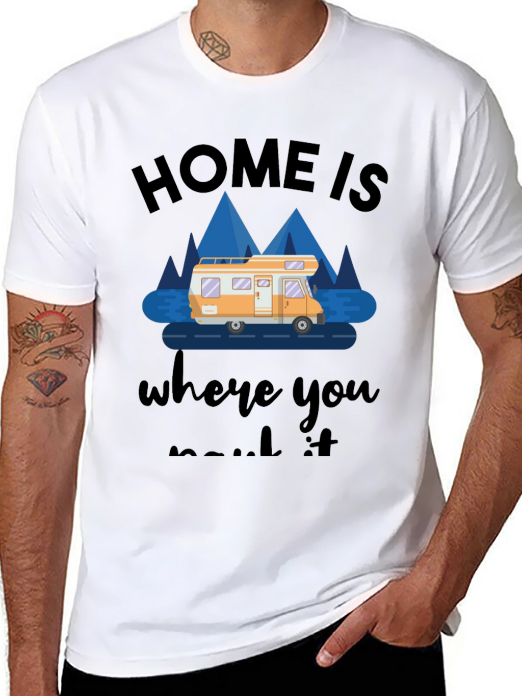 Home Is Where You Park It RV T-Shirt