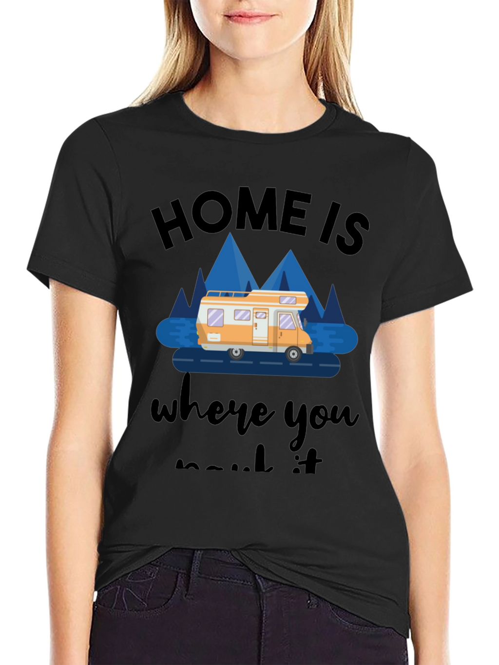 Home Is Where You Park It RV T-Shirt