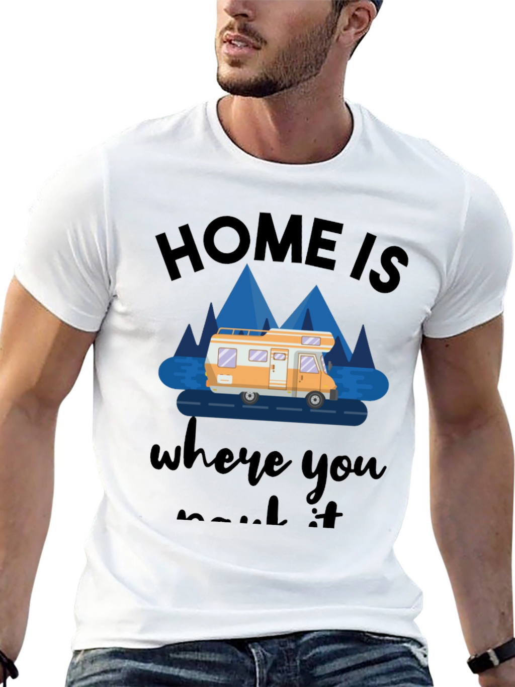 Home Is Where You Park It RV T-Shirt